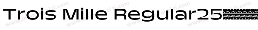 Trois Mille Regular25字体转换